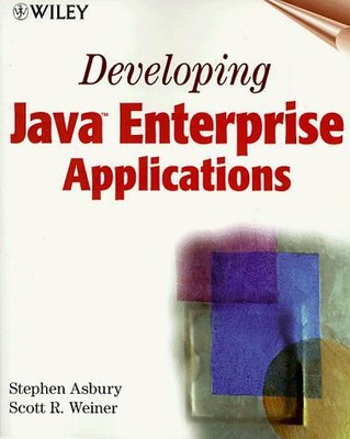 Developing Java Enterprise Applications, Asbury, Stephen,Weiner, Scott R., Good