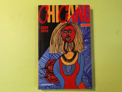CHICANO GARY SOTO MONDADORI EDITORE