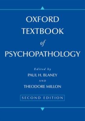 Oxford Textbook of Psychopathology (Oxford Series in Clinical Psychology) - GOOD