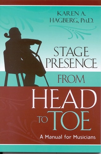 Stage Presence from Head to Toe by Karen Hagberg, John Cammar... - 9780810847774