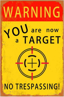 Funny No Trespassing Sign, Metal Warning Tin Signs, You Are Now a Target, Yard S