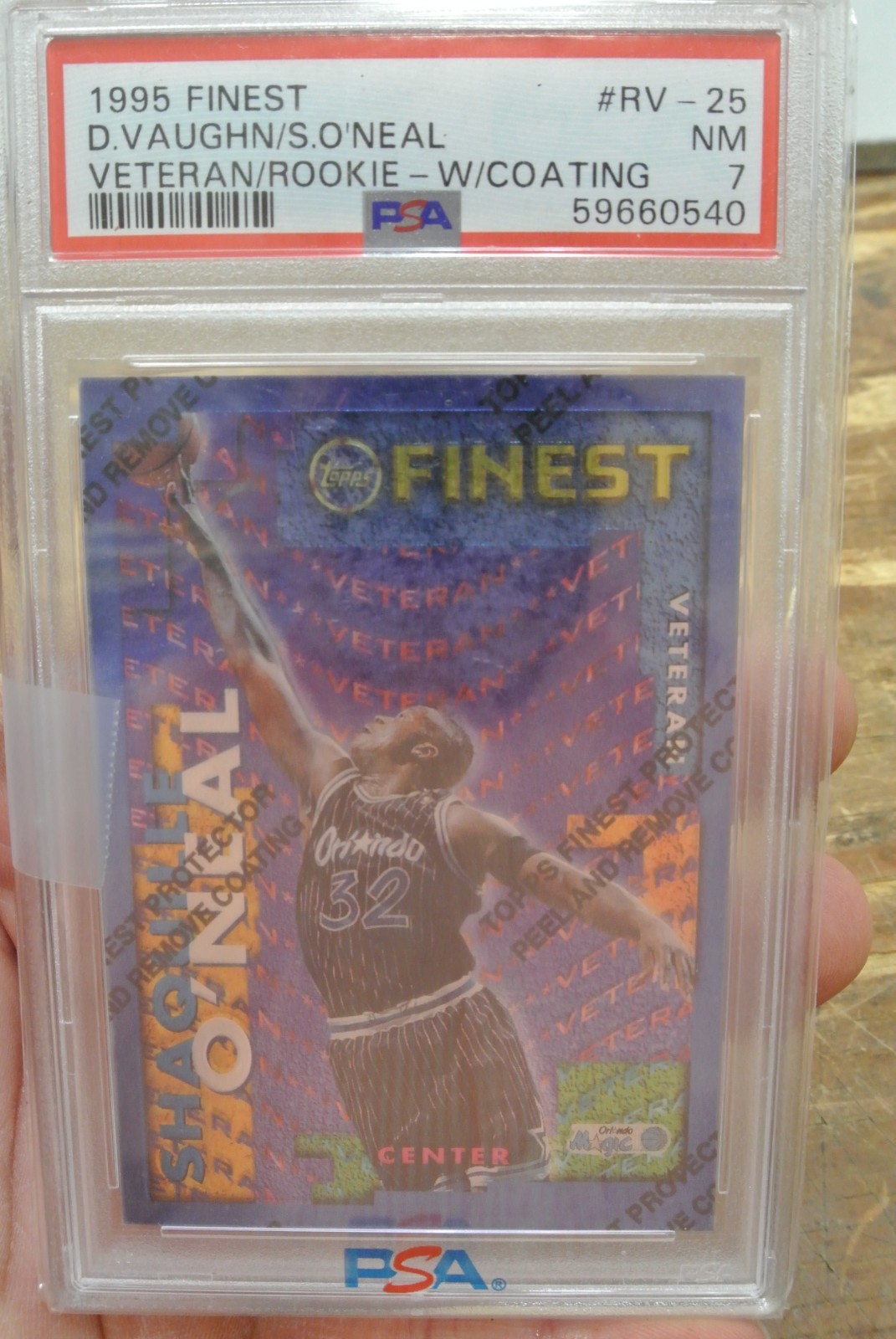 1995 Topps Finest Shaquille O'Neal David Vaughn Veteran Rookie #RV-25 PSA 7