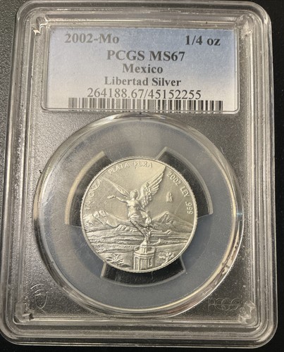 2002 Mexico 1/4 oz .999 Silver Libertad PGCS MS 67 Hard To Find Priced Right!