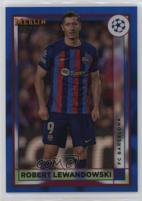 2022 Merlin UEFA Club Competitions Blue Refractor 68/75 Robert Lewandowski n0c