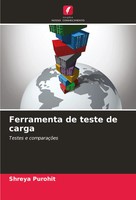Ferramenta De Teste De Carga Testes E ComparaçõEs Shreya Purohit Taschenbuch