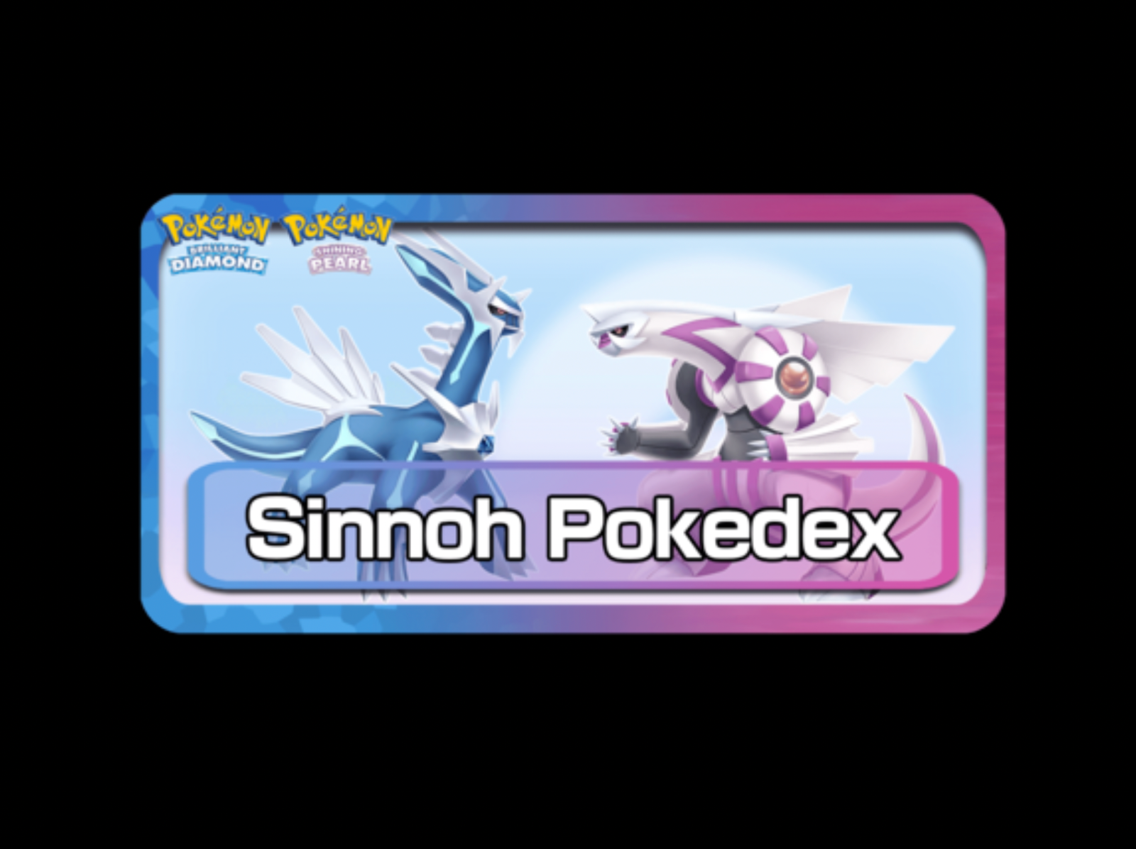 Pokémon Diamond/Pearl - Sinnoh Pokédex