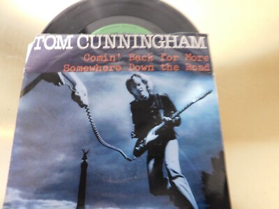 Tom Cunningham Comin` back for more Vinyl Single (ssz1)