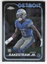 2024 Topps Chrome #264 Ennis Rakestraw Jr. Detroit Lions RC