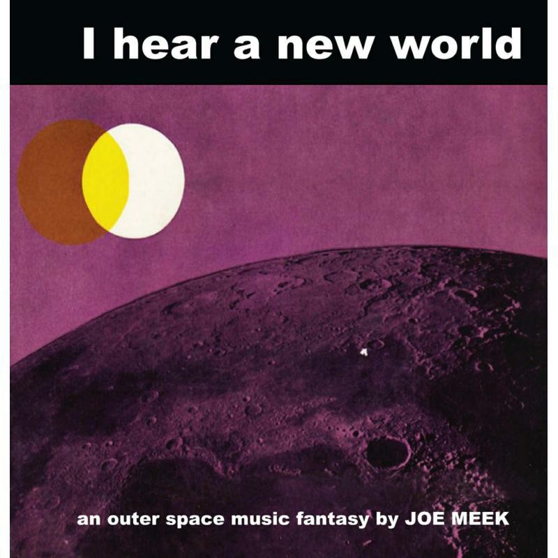 Joe Meek I Hear A New World LP Vinile NUOVO