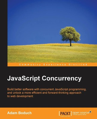 JavaScript Concurrency Adam Boduch Taschenbuch Englisch 2015 Packt Publishing