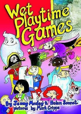 Wet Playtime Games: Rainy Day Resources for Calmer Classrooms (Learning Through