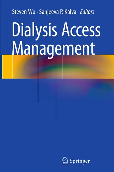 Dialysis Access Management Steven Wu (U. A.) Taschenbuch X Englisch 2016-image