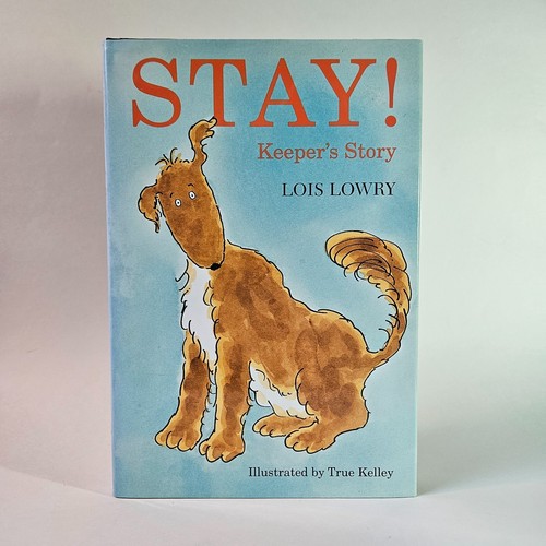 Lois Lowry STAY! KEEPER'S STORY 1st Edition, 1997, stray dog - Imagen 3 de 3