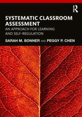 Systematic Classroom Assessment : An Approach for Learning and...