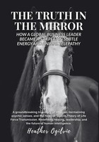 The Truth In The Mirror Heather Ogilvie Taschenbuch Englisch 2025
