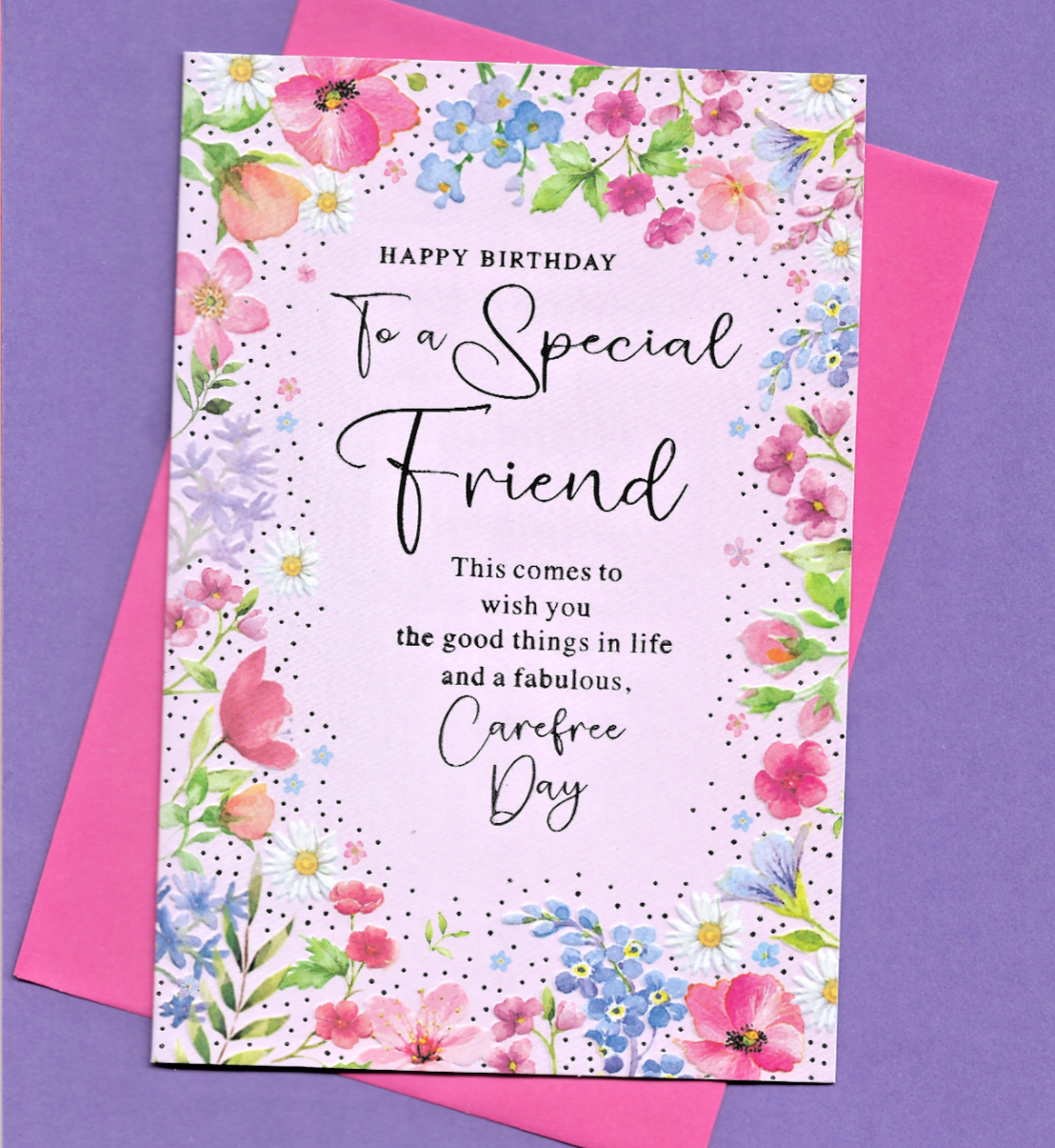 Special Friend Birthday Card Female Lady Ladies Nice Verse Message 19x13cm