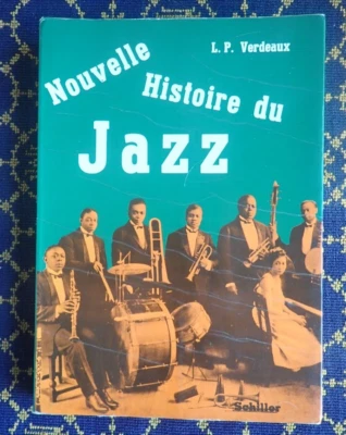 NOUVELLE HISTOIRE DU JAZZ~L.P. VERDEAUX ~SCHILLER~1968~ - Photo 1/4
