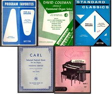 5 Vintage ORGAN Song Books; Weddings, Solos, Favorites, etc