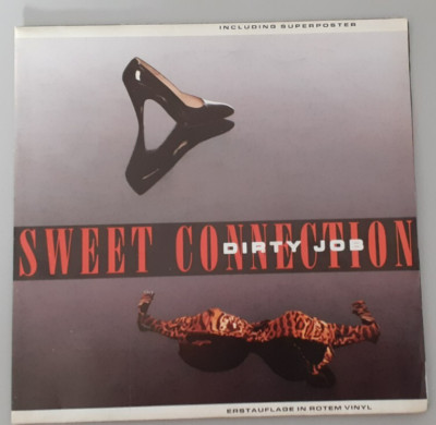 SWEET CONNECTION - Dirty Job  7''Single Red Vinyl Postercover -Blow Up -MINT-