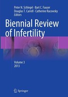 Biennial Review Of Infertility Peter N. Schlegel