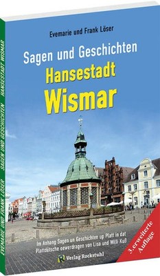 Sagen und Geschichten HANSESTADT WISMAR (Große Ausgabe) | deutsch