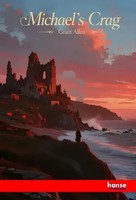 Grant Allen | Michael's Crag | Taschenbuch | Englisch (2025) | Hansebooks