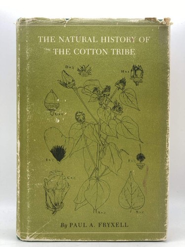 Natural History of the Cotton Tribe