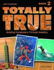 Totally True 2: Student Book by Jann Huizenga (Paperback, 2005)