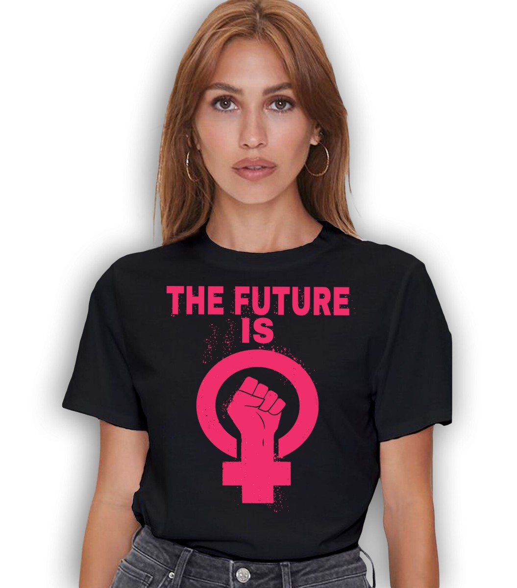 Future Feminist T-Shirt Future Feminist T-Shirt