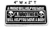 A Friend Will Help You Patch Embroidered DIY Iron-on Applique Biker MC Funny 