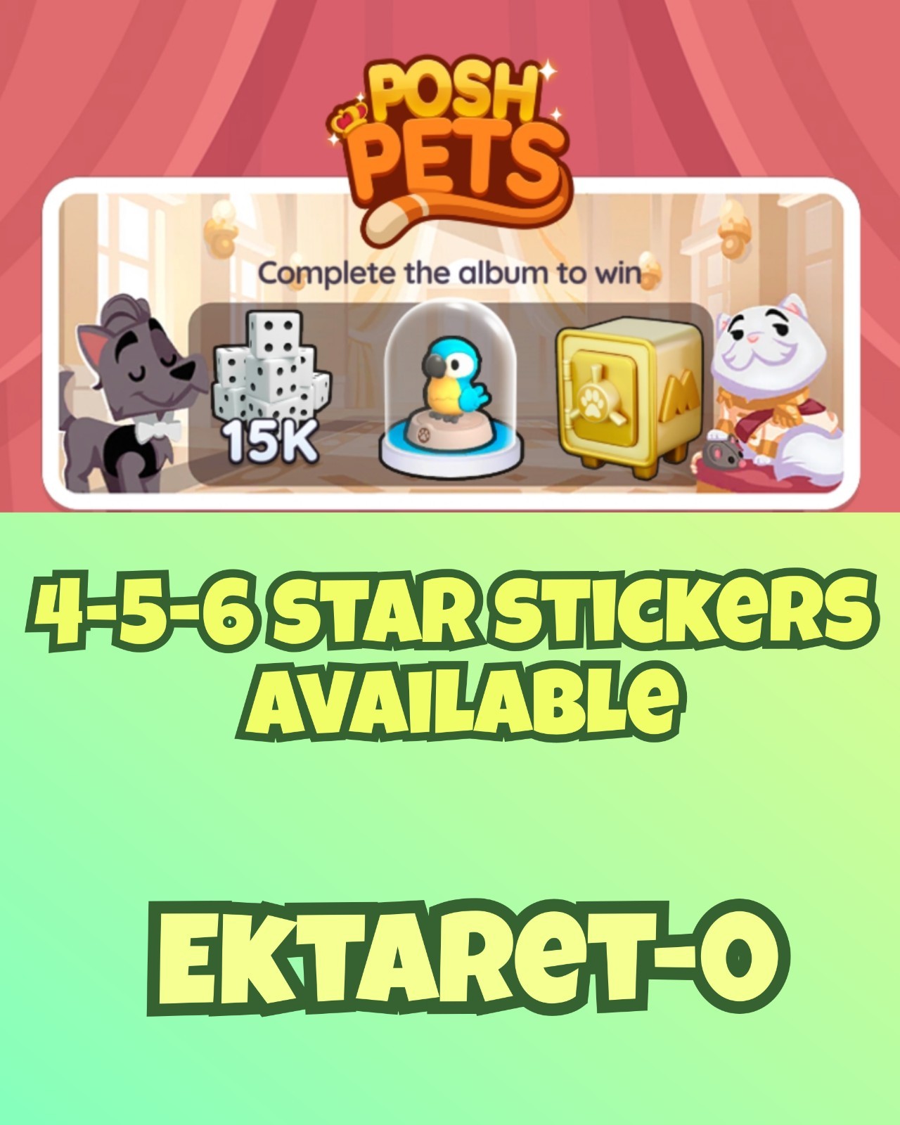 All 4-5-6 star stickers:Mono_poly_Go sticker:Posh pet album stickers