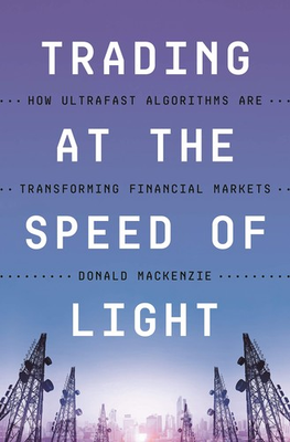 #ad Trading at the Speed of Light: How Ultrafast Algorithms Are Transforming Fin... $20.53