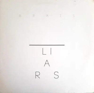 Liars Brats STILL SEALED Vinyl Single 12inch NEW OVP Mute