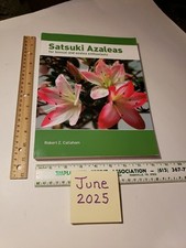 Satsuki Azaleas for Bonsai and Enthusiasts Robert Callaham How-to and RARE PB 