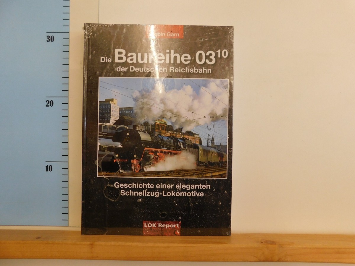 Die Baureihe 03. 10 der deutschen Reichsbahn Robin Garn | eBay.de Die Baureihe 03. 10 der deutschen Reichsbahn Robin Garn | eBay.de