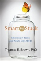 Smart But Stuck | Emotions In Teens And Adults With Adhd | Thomas E Brown | Buch