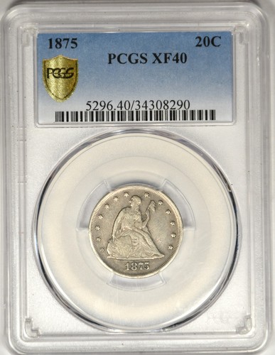 1875 TWENTY CENT ~ PCGS XF40 ~ PROBLEM FREE 20C!