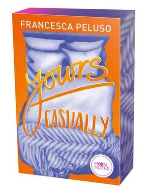 Yours casually: Prickelnde, temporeiche New Adult Romance für junge Erwachsene a
