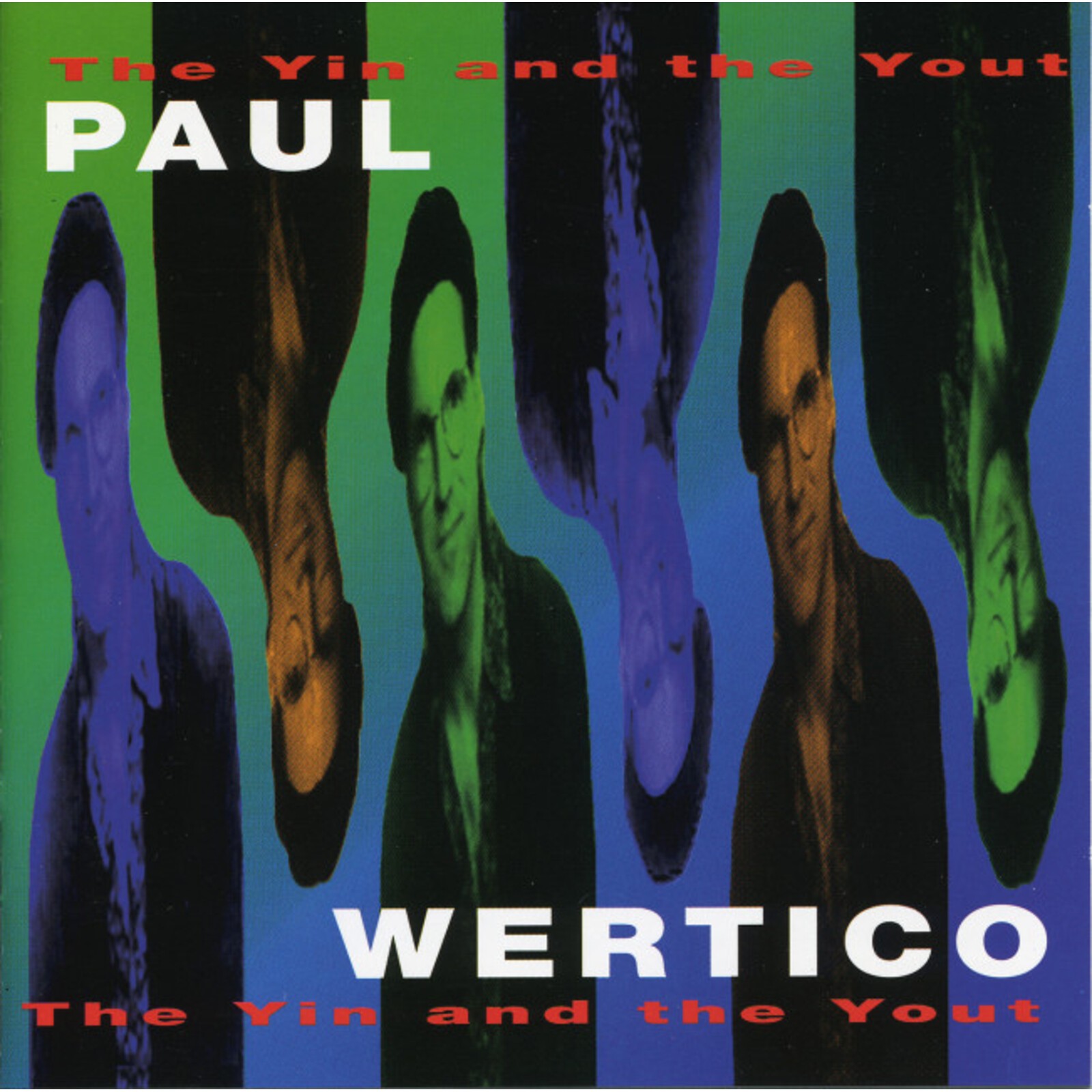 Paul Wertico Yin and the Yout CD INT21502 NEW