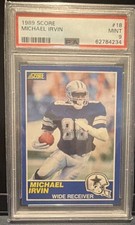 1989 Score Michael Irvin #18 Dallas Cowboys Rookie PSA 9 Football Card
