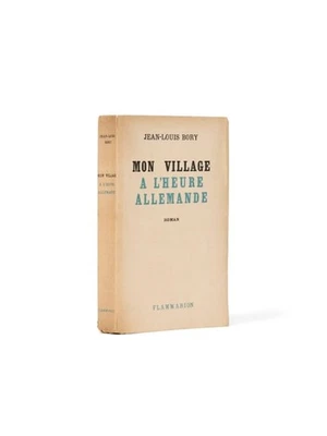 BORY Mon village à l'heure allemande EO Goncourt 1945 | Broché - Photo 1/2
