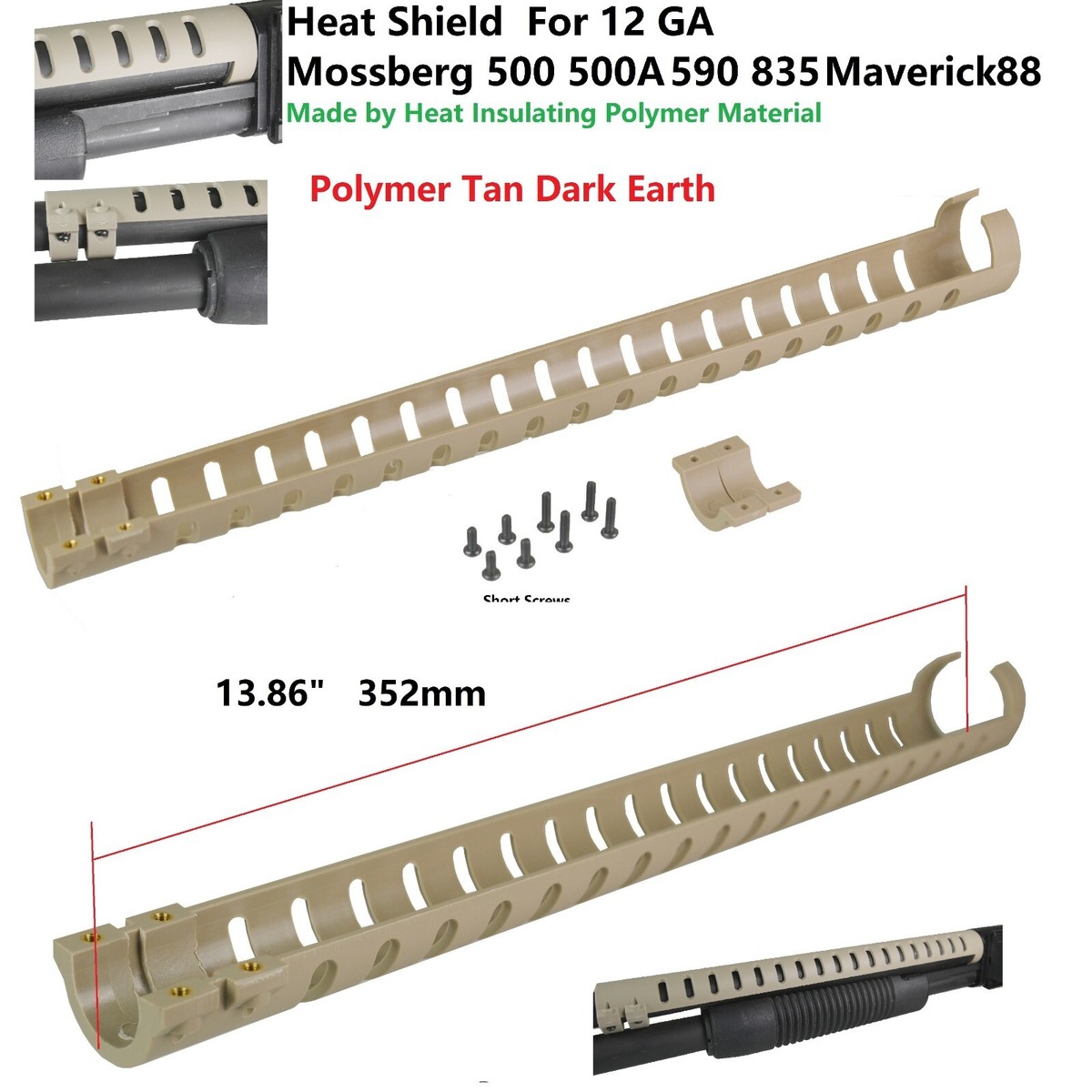 Heat Shield F Mossberg 12 GA 500 / 500A / 590 / 835 / Maverick 88