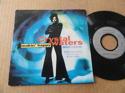 CRYSTAL WATERS 45T SCHEIBE '' MAKIN' HAPPY ''