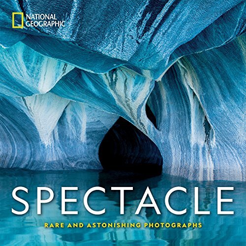 Spectacle: Photographs of the Astonishing,National Geographic
