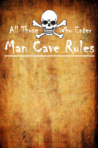 Man Cave Regeln 8"x12" Schild fügen Sie Ihre eigenen Regeln hinzu oder folgen Sie einfach unseren - Bild 2 von 8