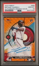 PSA 10 2023 TOPPS FINEST MICHAEL HARRIS II ORANGE WAVE REFRACTOR RC AUTO /25!