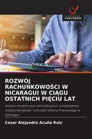 Cesar Alejandro AcuñA Ruiz | RozwÓJ Rachunkowo¿Ci W Nicaragui W Ci¿Gu...