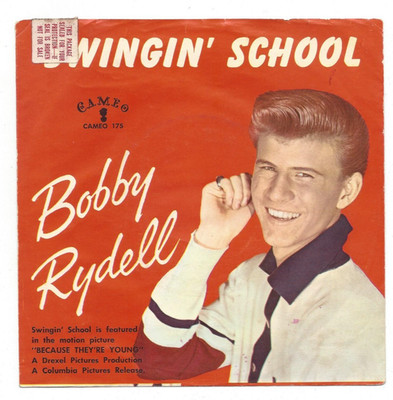 BOBBY RYDELL, ''SWINGIN' SCHOOL''
