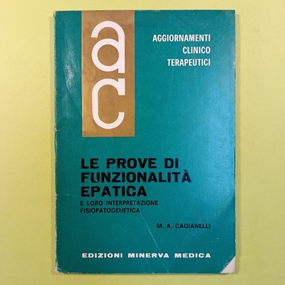 DIE TESTS DER HEPATISCHEN FUNKTION CAGIANELLI MINERVA MEDICA 1966