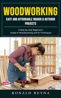 Ronald Reyna | Woodworking | Taschenbuch | Englisch (2023) | Jackson Denver